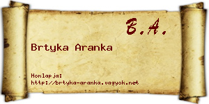Brtyka Aranka névjegykártya
